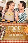 Food and Romance Go Together, Vol. 1