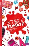 Amour Tomate