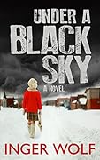 Under a Black Sky