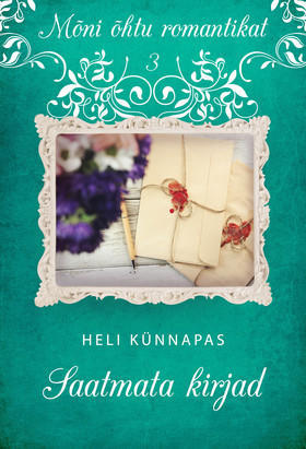 Saatmata kirjad (Paperback)