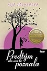 Predtým ako som ťa poznala by Jojo Moyes