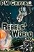 Rebels' World