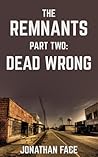 The Remnants: Dead Wrong