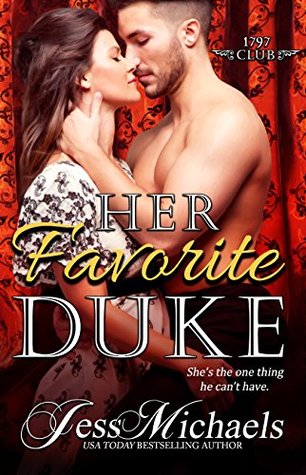 Her Favorite Duke (The 1797 Club, #2)