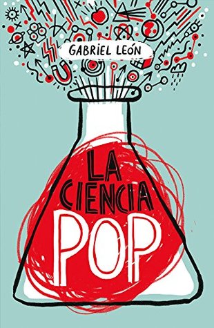 La ciencia pop (Kindle Edition)