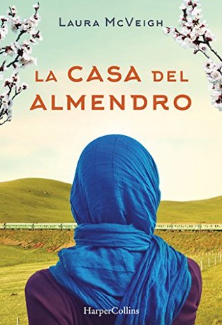 Portada de La casa del almendro, de Laura McVeigh