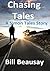 Chasing Tales by Bill Beausay