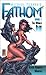 Michael Turner's Fathom: Th...