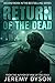 Return of the Dead