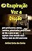 Respiração, voz e dicção: para professores, atores, cantores, palestrantes, profissionais da fala e para os que aspiram a boa emissão vocal – teoria e mais de 200 exercícios (Portuguese Edition)