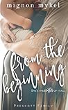 From the Beginning by Mignon Mykel