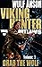 Grab the Wolf (Viking Hunte...