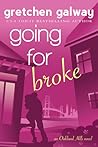 Going for Broke
