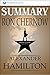 Summary: Alexander Hamilton...