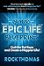 Your Epic Life Blueprint: Q...