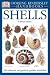 DK Handbook: Shells (DK Handbooks)