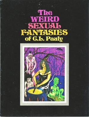 The Weird Sexual Fantasies of C. L. Pauly (Paperback)