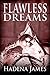 Flawless Dreams (Dreams & Reality #12)