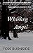 Whiskey Angel