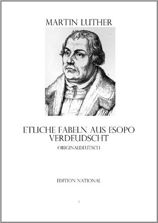 Etliche Fabeln aus Esopo verdeudscht