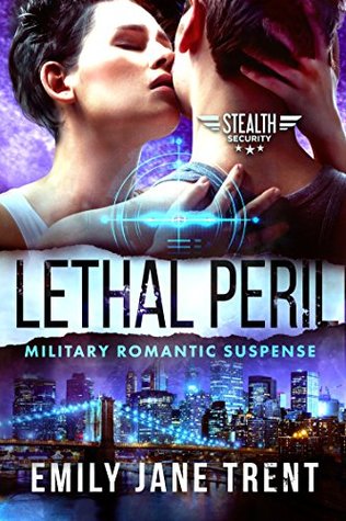 Lethal Peril (Stealth Security #2)