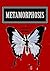 MetaMorphosis: a graphic novel