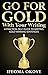 GO FOR GOLD With Your Writi...