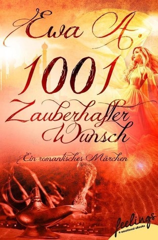1001 zauberhafter Wunsch