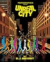 Unreal City by D.J. Bryant