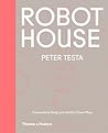 Robot House: Instrumentation, Representation, Fabrication