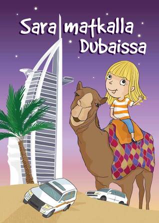 Sara matkalla Dubaissa (Hardcover)