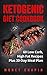 Ketogenic Diet Cookbook: 60...