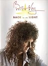 Brian May: Back to the Light