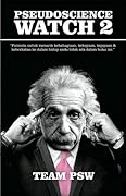 Pseudoscience Watch 2