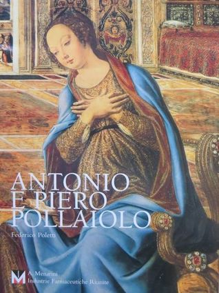 Antonio e Piero Pollaiolo (Hardcover)