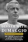 Dinner with DiMag...