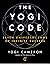 The Yogi Code: Seven Univer...