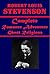 Robert Louis Stevenson 40- Strange Case of Dr. Jekyll and Mr. Hyde Treasure Island Kidnapped Black Arrow Travels with a Donkey in the Cevennes New Arabian ... Catriona Island Nights' Entertainments