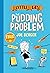 The Pudding Problem (Lyttle...
