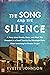 The Song and the Silence