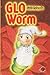 Glo Worm and the Big Freeze (Glo Friends)