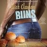 Buns by Alice Clayton