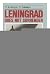 Leningrad Does Not Surrender / Nikolai Kislitsyn, Vassily Zubakov ; Translated from the Russian by Barry Jones