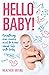 Hello Baby! Everything new ...