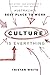Culture is Everything: The Story And System Of A Start-Up That Became Australia's Best Place To Work