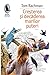 Creșterea și decăderea marilor puteri by Tom Rachman