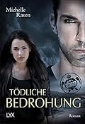 Tödliche Bedrohung