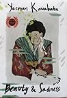 Beauty and Sadness by Yasunari Kawabata