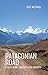 Patagonian Road: A Year Alone Through Latin America
