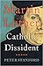 Martin Luther: Catholic Dissident